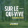 Sur le qui-vive